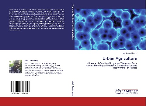 Urban Agriculture: Influence of Quality of Irrigation Water and Post-Harvest Handling on Bacterial Contamination and Heavy metal on lettuce