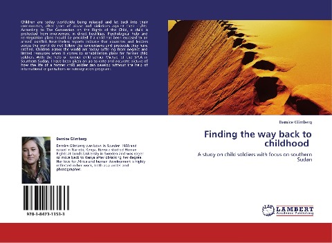 Finding the way back to childhood: A study on child soldiers with focus on southern Sudan