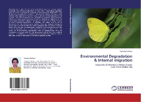 Environmental Degradation & Internal migration: Insecurity of Women in Urban Slums:  Case from Dhaka City