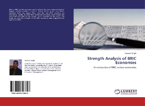 Strength Analysis of BRIC Economies: An evaluation of BRIC nations economies