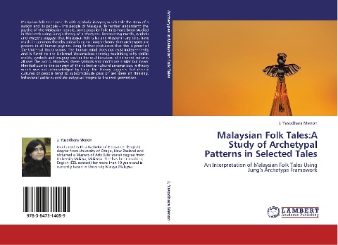 Malaysian Folk Tales:A Study of Archetypal Patterns in Selected Tales: An Interpretation of Malaysian Folk Tales Using Jungs Archetype Framework
