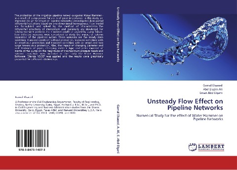 Unsteady Flow Effect on Pipeline Networks: Numerical Study for the effect of Water Hammer on Pipeline Networks