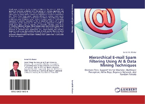Hierarchical E-mail Spam Filtering Using AI & Data Mining Techniques: Decision Tree, Support Vector Machine, Multilayer Perception, Naïve Bays, Bayesian Network, and Random Forests