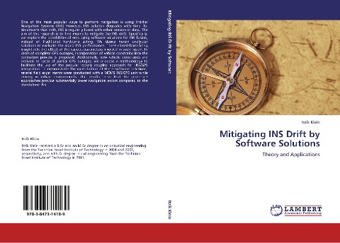 Mitigating INS Drift by Software Solutions: Theory and Applications