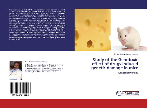 Study of the Genotoxic effect of drugs induced genetic damage in mice: Genotoxicity Study