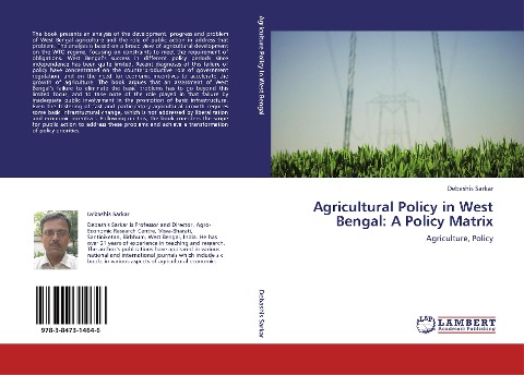Agricultural Policy in West Bengal: A Policy Matrix: Agriculture, Policy