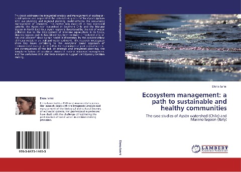 Ecosystem management: a path to sustainable and healthy communities: The case studies of Aysén watershed (Chile) and Marano lagoon (Italy)