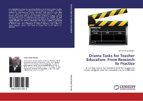 Drama Tasks for Teacher Education: From Research to Practice: An acting course for teachers with the suggested course program and the complete course materials