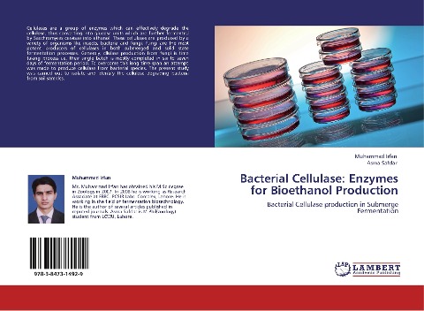 Bacterial Cellulase: Enzymes for Bioethanol Production: Bacterial Cellulase production in Submerge Fermentation