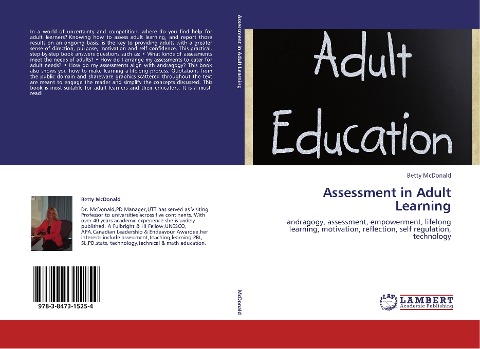 Assessment in Adult Learning: andragogy, assessment, empowerment, lifelong learning, motivation, reflection, self regulation, technology