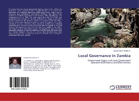 Local Governance in Zambia: Government Grants and Local Government Operational Efficiency and Effectiveness