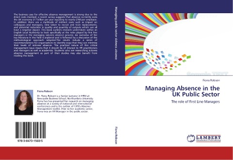 Managing Absence in the UK Public Sector: The role of First Line Managers