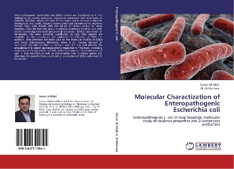 Molecular Charactization of Enteropathogenic Escherichia coli: Enteropathogenic E. coli in Iraqi hospitals: molecular study of virulence properties and ¿-lactamases production