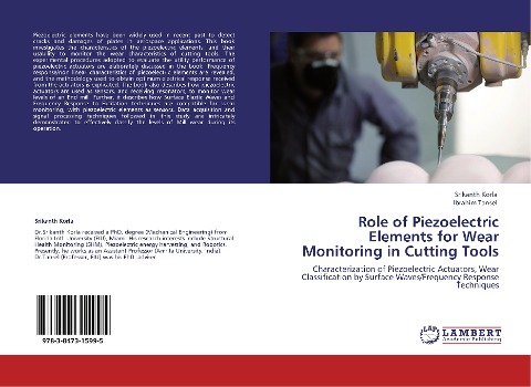 Role of Piezoelectric Elements for Wear Monitoring in Cutting Tools: Characterization of Piezoelectric Actuators, Wear Classification by Surface Waves/Frequency Response Techniques