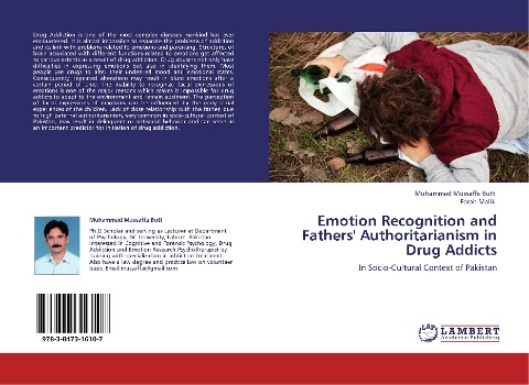 Emotion Recognition and Fathers Authoritarianism in Drug Addicts: In Socio-Cultural Context of Pakistan