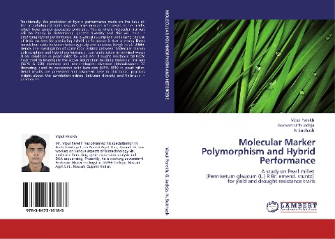 Molecular Marker Polymorphism and Hybrid Performance: A study on Pearl millet   [Pennisetum glaucum (L.) R Br. emend. stuntz]   for yield and drought resistance traits