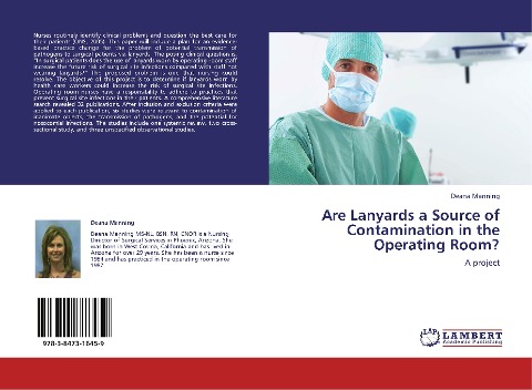 Are Lanyards a Source of Contamination in the Operating Room?: A project