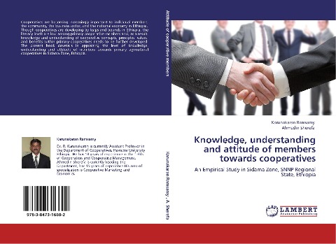 Knowledge, understanding and attitude of members towards cooperatives: An Empirical Study in Sidama Zone, SNNP Regional State, Ethiopia