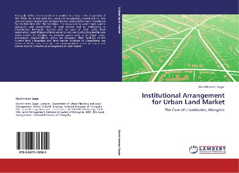 Institutional Arrangement for Urban Land Market: The Case of Ulaanbaatar, Mongolia