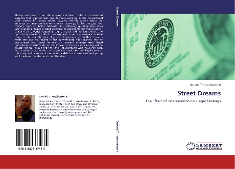 Street Dreams: The Effect of Incarceration on Illegal Earnings