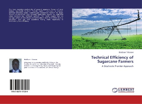 Technical Efficiency of Sugarcane Farmers: A Stochastic Frontier Approach