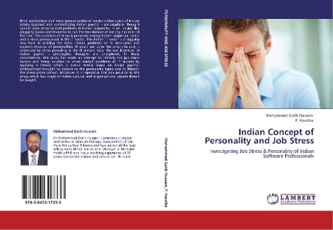 Indian Concept of Personality and Job Stress: Investigating Job Stress & Personality of Indian Software Professionals