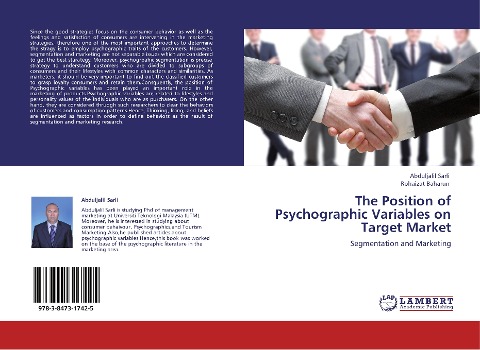 The Position of Psychographic Variables on Target Market: Segmentation and Marketing