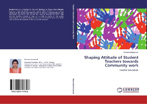 Shaping Attitude of Student Teachers towards Community work: Teacher Education