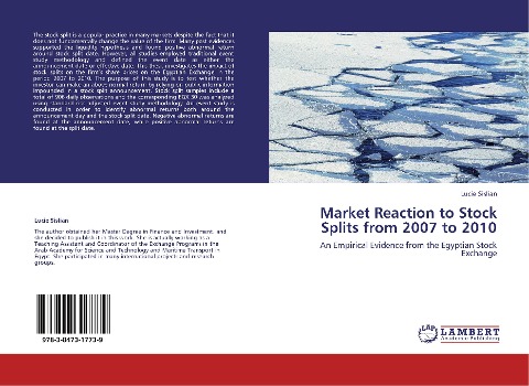 Market Reaction to Stock Splits from 2007 to 2010: An Empirical Evidence from the Egyptian Stock Exchange