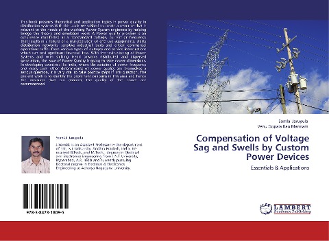 Compensation of Voltage Sag and Swells by Custom Power Devices: Essentials & Applications