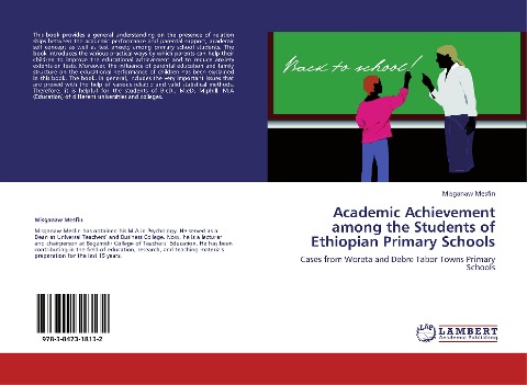 Academic Achievement among the Students of Ethiopian Primary Schools: Cases from Woreta and Debre Tabor Towns Primary Schools