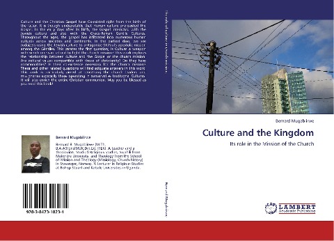Culture and the Kingdom: Its role in the Mission of the Church