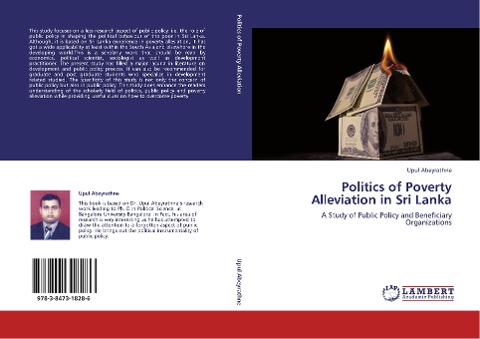 Politics of Poverty Alleviation in Sri Lanka: A Study of Public Policy and Beneficiary Organizations