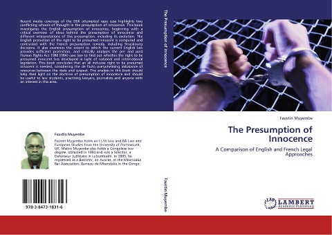 The Presumption of Innocence: A Comparison of English and French Legal Approaches