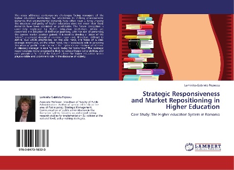 Strategic Responsiveness and Market Repositioning in Higher Education: Case Study: The Higher education System in Romania