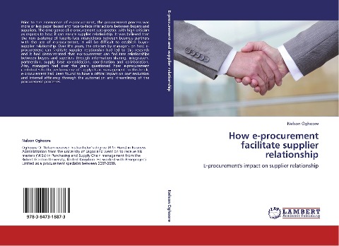 How e-procurement facilitate supplier relationship: E-procurements impact on supplier relationship