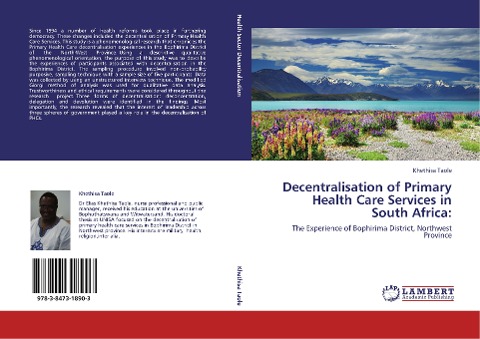 Decentralisation of Primary Health Care Services in South Africa:: The Experience of Bophirima District, Northwest Province
