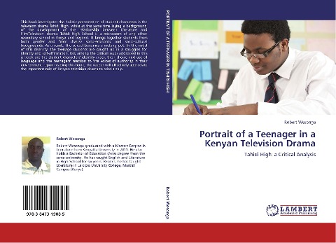 Portrait of a Teenager in a Kenyan Television Drama: Tahidi High: a Critical Analysis