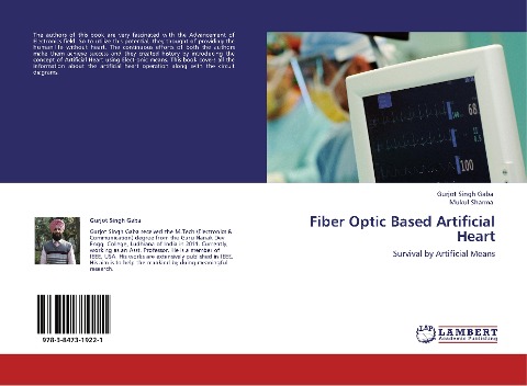 Fiber Optic Based Artificial Heart: Survival by Artificial Means