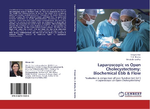Laparoscopic vs Open Cholecystectomy: Biochemical Ebb & Flow: Evaluation & comparison of Liver function test (LFT) in Laparoscopic v/s Open Cholecystectomy