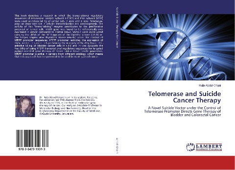 Telomerase and Suicide Cancer Therapy: A Novel Suicide Vector under the Control of Telomerase Promoter Directs Gene Therapy of Bladder and Colorectal Cancer