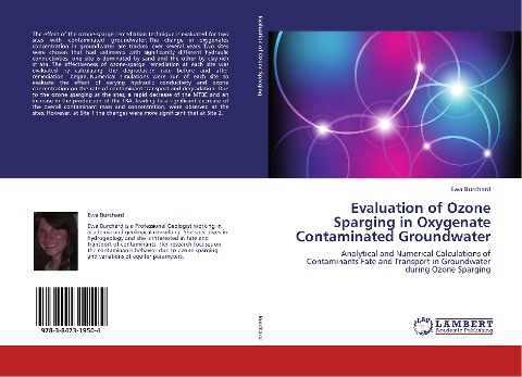 Evaluation of Ozone Sparging in Oxygenate Contaminated Groundwater: Analytical and Numerical Calculations of Contaminants Fate and Transport in Groundwater during Ozone Sparging