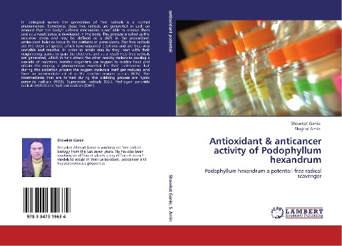 Antioxidant & anticancer activity of Podophyllum hexandrum: Podophyllum hexandrum a potentail free radical scavenger