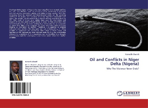 Oil and Conflicts in Niger Delta (Nigeria): Why The Violence Never Ends?
