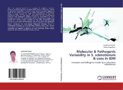 Molecular & Pathogenic Variability in S. sclerotiorum & uses in IDM: Molecular and Pathogenic Variability in Sclerotinia sclerotiorum