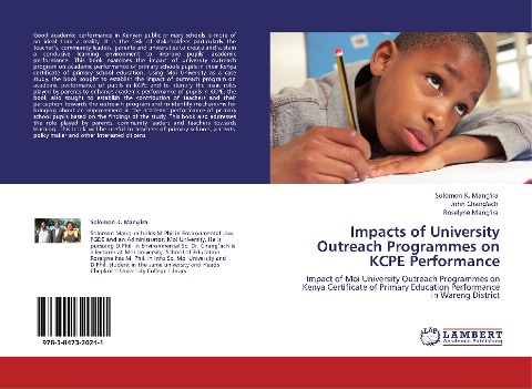 Impacts of University Outreach Programmes on KCPE Performance: Impact of Moi University Outreach Programmes on Kenya Certificate of Primary Education Performance in Wareng District