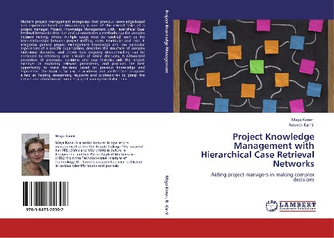 Project Knowledge Management with Hierarchical Case Retrieval Networks: Aiding project managers in making complex decisions