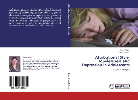 Attributional Style, Hopelessness and Depression in Adolescents: A Causal Analysis