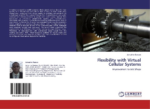 Flexibility with Virtual Cellular Systems: Improvement to Job Shops