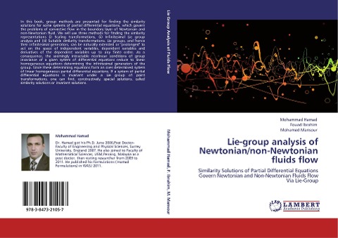Lie-group analysis of Newtonian/non-Newtonian fluids flow: Similarity Solutions of Partial Differential Equations Govern  Newtonian and Non-Newtonian Fluids Flow Via Lie-Group